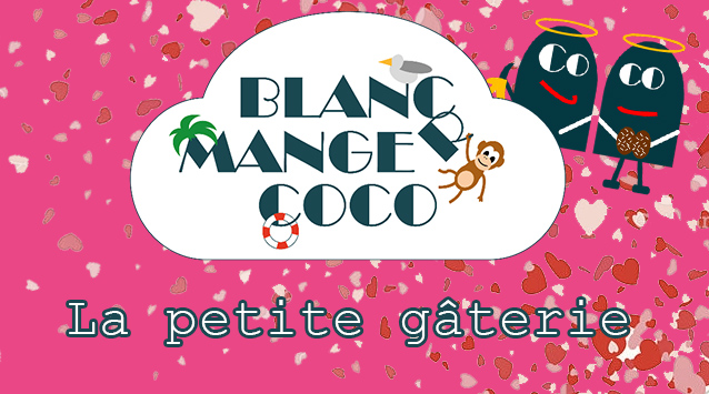 Shopping - Blanc Manger Coco - La petite gâterie - Le jeu des soirées  mémorables entre amis !