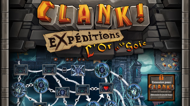 clank!-expéditions-l'or-ou-la-soie-pres-finale