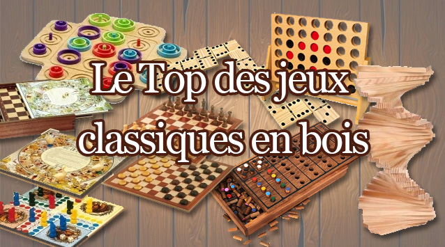 Les classiques Jeux en bois : Notre Top ! • Jeux.com Actu