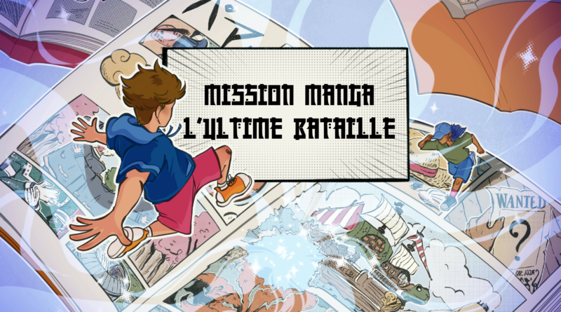 Escape Game Mission manga : L'ultime bataille