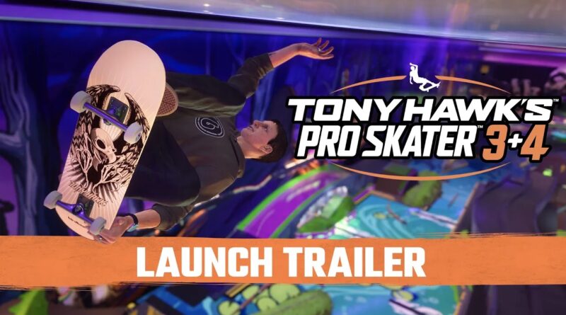 Tony Hawk's Pro Skater 3 + 4 : Launch Trailer