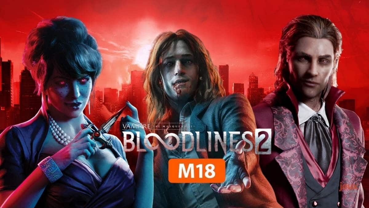 Bloodlines 2 classé M18 avant sa sortie : un RPG sombre qui ne fera pas dans la dentelle 🩸