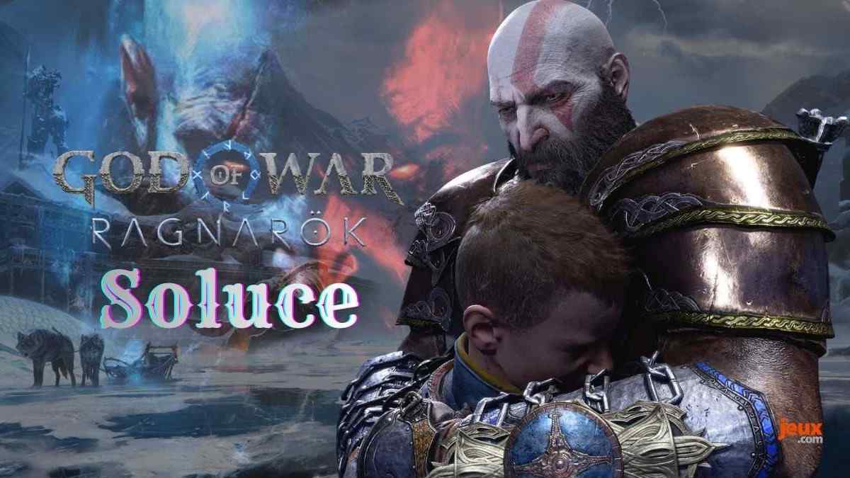 Soluce God of War Ragnarök : guide complet pour terminer le jeu à 100%