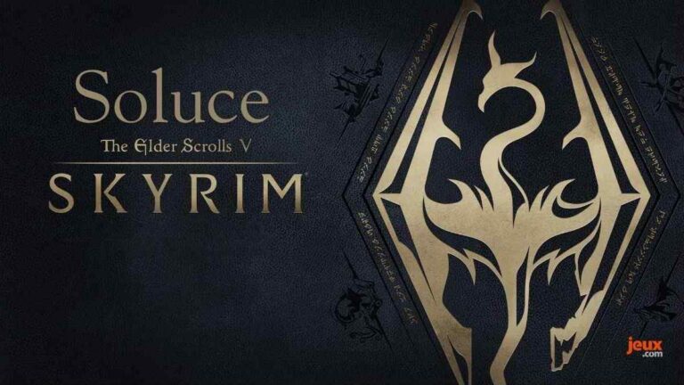 The Elder Scrolls V Skyrim : soluce complète, guide et astuces Dragonborn