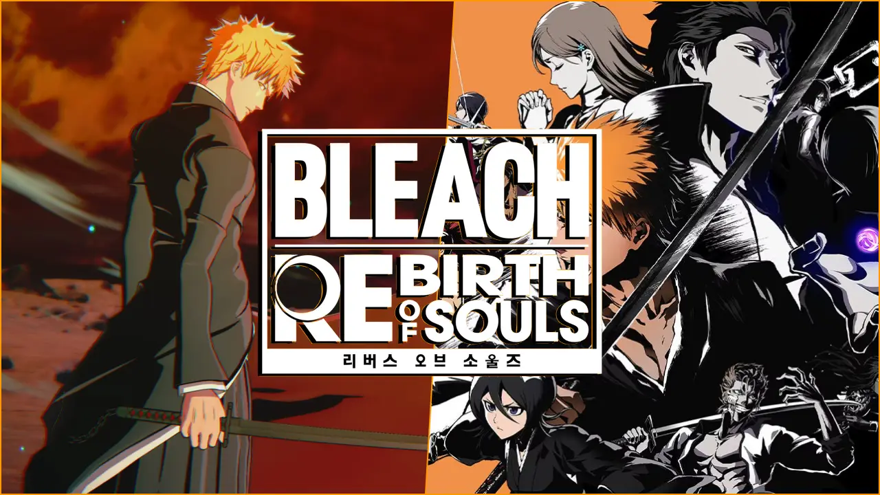 bleach rebirth of souls