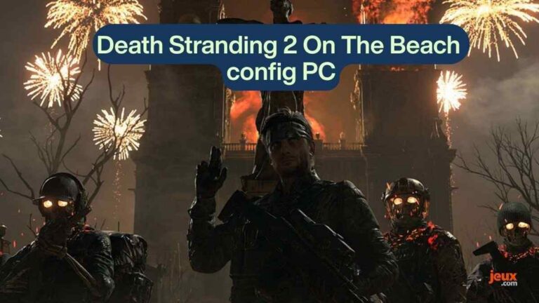 Voici les configurations minimales et recommandées pour Death Stranding 2 : On The Beach sur PC
