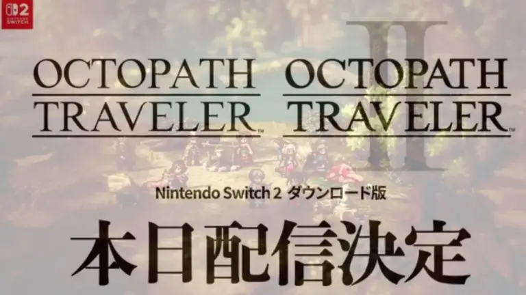 Octopath Traveler I et II arrivent sur Nintendo Switch 2, mais une décision de Square Enix déçoit déjà les fans