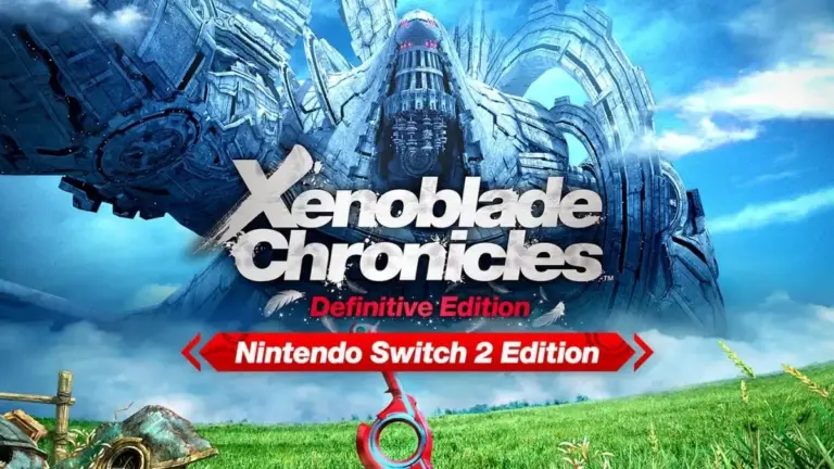 Xenoblade Chronicles sur Switch 2, ce que Nintendo a ajouté au-delà de la 4K et des 60 fps